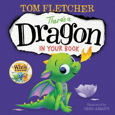 There's a Dragon in Your Book(English, Paperback, Fletcher Tom)