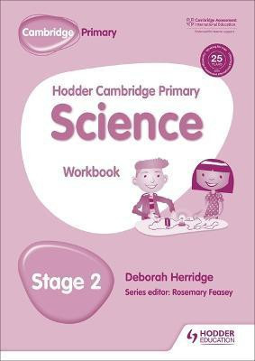 Hodder Cambridge Primary Science Workbook 2(English, Paperback, Herridge Deborah)