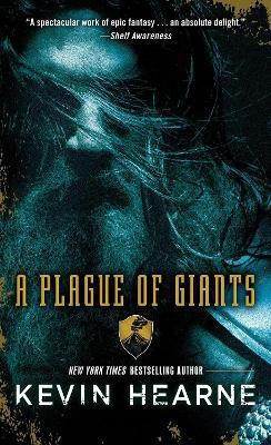 A Plague of Giants(English, Paperback, Hearne Kevin)