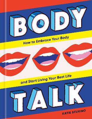 Body Talk(English, Hardcover, Sturino Katie)