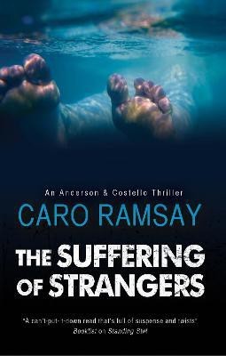 The Suffering of Strangers(English, Paperback, Ramsay Caro)