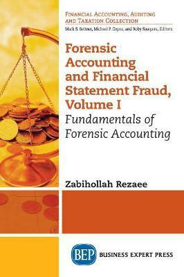 Forensic Accounting and Financial Statement Fraud, Volume I(English, Paperback, Rezaee Zabihollah)