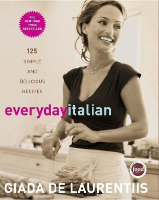 Everyday Italian(English, Hardcover, De Laurentiis Giada)