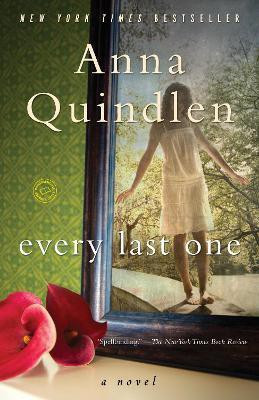 Every Last One(English, Paperback, Quindlen Anna)