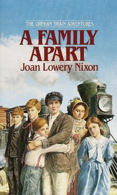 A Family Apart(English, Paperback, Nixon Joan Lowery)
