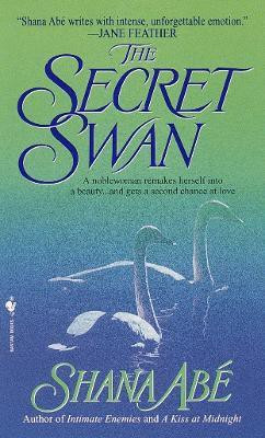 The Secret Swan(English, Paperback, Abe Shana)
