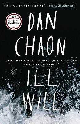 Ill Will(English, Paperback, Chaon Dan)