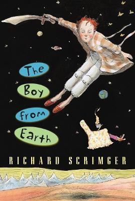 The Boy from Earth(English, Paperback, Scrimger Richard)