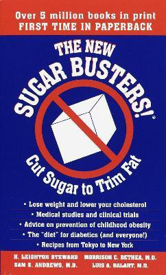 The New Sugar Busters!(English, Paperback, Steward H. Leighton M.D.)