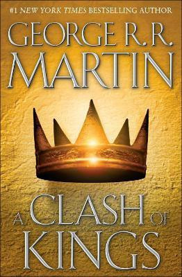 A Clash of Kings(English, Hardcover, Martin George R. R.)