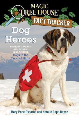 Dog Heroes(English, Paperback, Osborne Mary Pope)