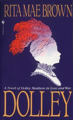 Dolley(English, Paperback, Brown Rita Mae)