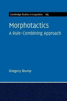 Morphotactics: Volume 169(English, Hardcover, Stump Gregory)