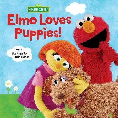 Elmo Loves Puppies! (Sesame Street)(English, Board book, Posner-Sanchez Andrea)