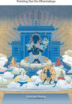 Pointing Out the Dharmakaya(English, Paperback, Thrangu Khenchen)