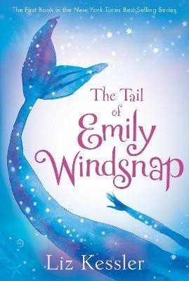 The Tail of Emily Windsnap(English, Paperback, Kessler Liz)