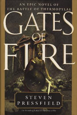 Gates of Fire(English, Hardcover, Pressfield Steven)