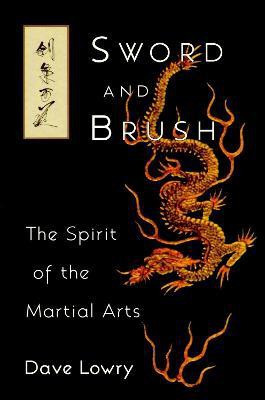 Sword and Brush(English, Paperback, Lowry Dave)