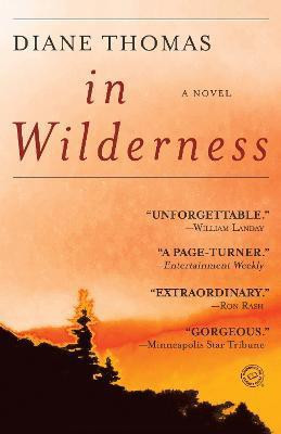 In Wilderness(English, Paperback, Thomas Diane)