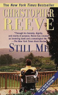 Still Me(English, Paperback, Reeve Christopher)