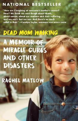 Dead Mom Walking(English, Paperback, Matlow Rachel)