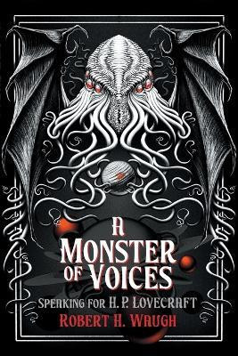 A Monster of Voices(English, Paperback, Waugh Robert H.)