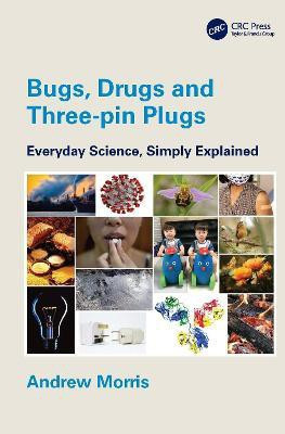 Bugs, Drugs and Three-pin Plugs(English, Paperback, Morris Andrew)
