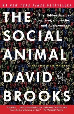 The Social Animal(English, Paperback, Brooks David)