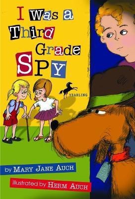 I Was a Third Grade Spy(English, Paperback, Auch Mary Jane)