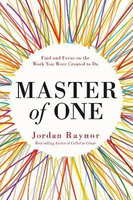 Master of One(English, Hardcover, Raynor Jordan)