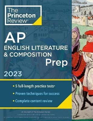 Princeton Review AP English Literature & Composition Prep, 2023(English, Paperback, Princeton Review)