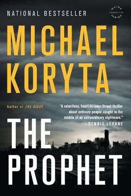 The Prophet(English, Paperback, Koryta Michael)
