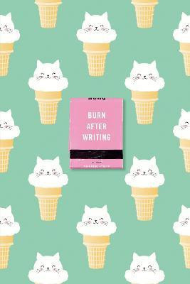 Burn After Writing (Ice Cream Cats)(English, Paperback, Jones Sharon)