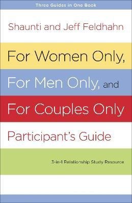 For Women Only and for Men Only Participant's Guide(English, Paperback, Feldhahn Shaunti)