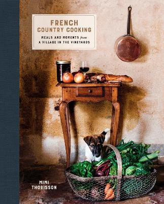French Country Cooking(English, Hardcover, Thorisson Mimi)