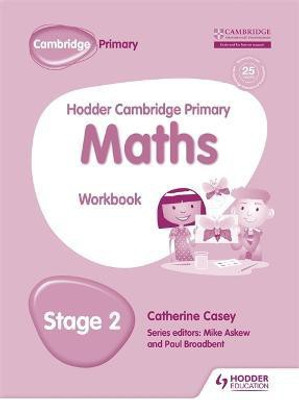 Hodder Cambridge Primary Maths Workbook 2(English, Paperback, Broadbent Paul)