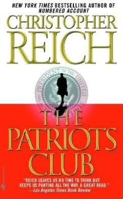 The Patriots Club(English, Paperback, Reich Christopher)