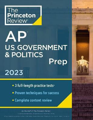 Princeton Review AP U.S. Government & Politics Prep, 2023(English, Paperback, Princeton Review)