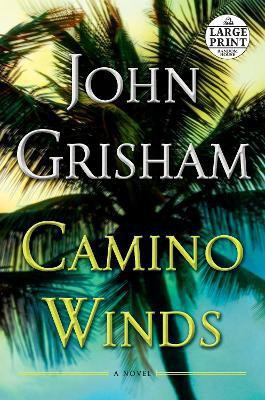 Camino Winds(English, Paperback, Grisham John)