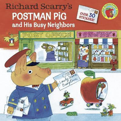 Richard Scarry's Postman Pig and His Busy Neighbors(English, Paperback, Scarry Richard)