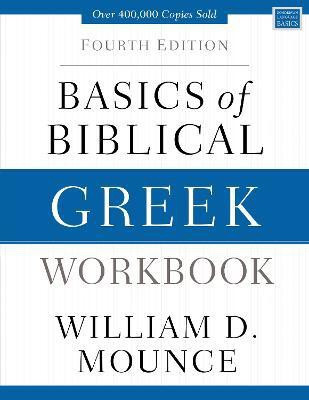 Basics of Biblical Greek Workbook(English, Paperback, Mounce William D.)
