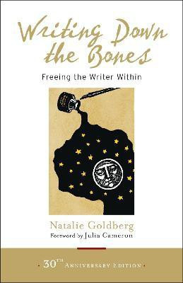 Writing Down the Bones(English, Paperback, Goldberg Natalie)