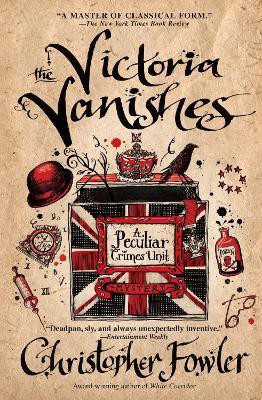 The Victoria Vanishes(English, Paperback, Fowler Christopher)