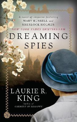 Dreaming Spies(English, Paperback, King Laurie R.)