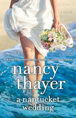 A Nantucket Wedding(English, Paperback, Thayer Nancy)