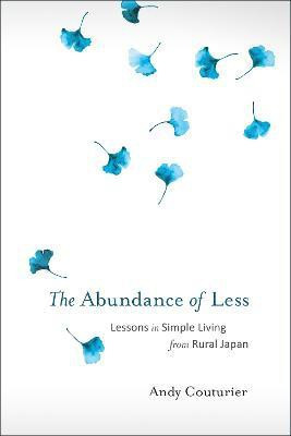 The Abundance of Less(English, Paperback, Couturier Andy)