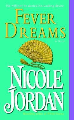 Fever Dreams(English, Paperback, Jordan Nicole)