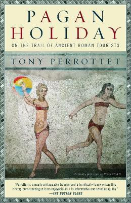 Pagan Holiday(English, Paperback, Perrottet Tony)