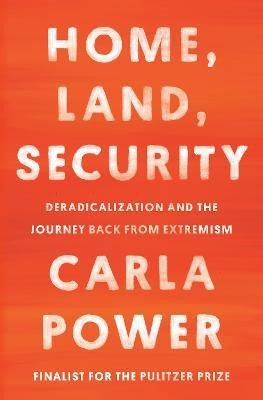 Home, Land, Security(English, Hardcover, Power Carla)