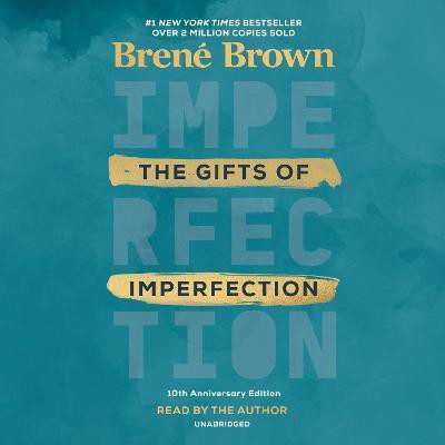 The Gifts of Imperfection: 10th Anniversary Edition(English, CD-Audio, Brown Brene)